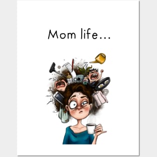 Mom life Posters and Art